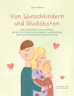 Titelbild des Buchtipps: Von Wunschkindern und Glücksboten