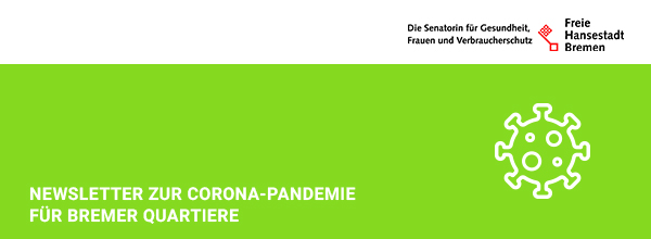 Newsletter zur Corona-Panademie für Bremer Quartiere