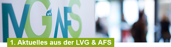 Aktuelles aus der LVG & AFS